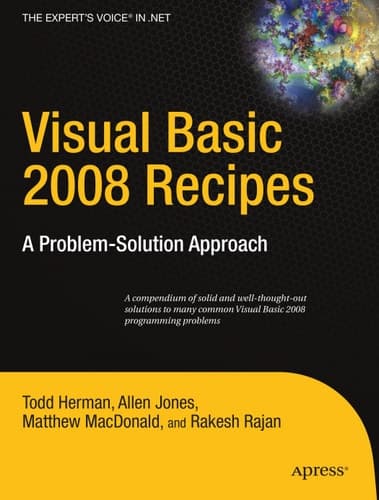 Visual Basic 2008 Recipes A Problem-Solution Approach