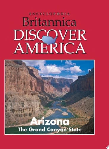 Arizona: The Grand Canyon State