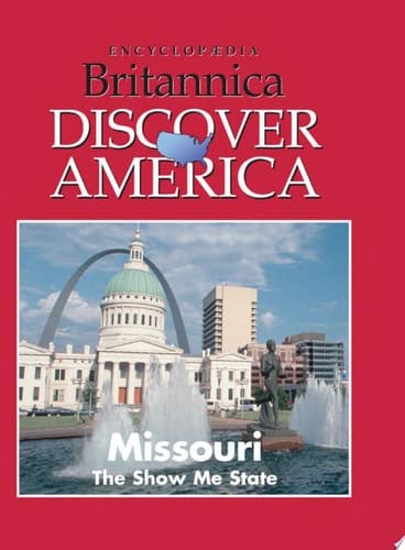 Missouri: The Show Me State