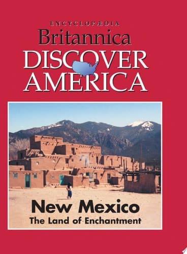 New Mexico: The Land of Enchantment