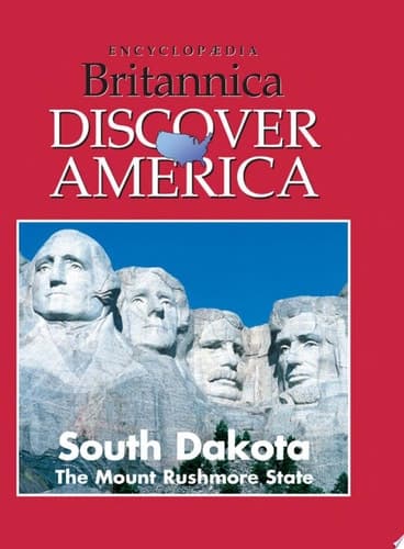 South Dakota: The Mount Rushmore State