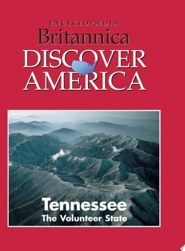 Tennessee: The Volunteer State