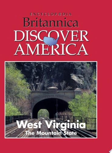 West Virginia: The Mountain State