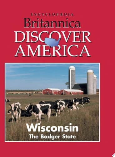Wisconsin: The Badger State