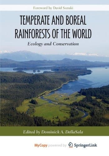 Temperate and Boreal Rainforests of the World Ecology and Conservation