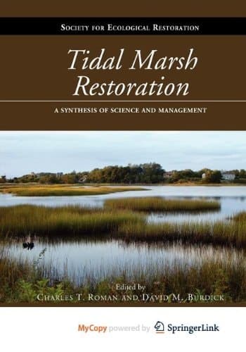 Tidal Marsh Restoration A Synthesis of Science and Management