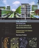 The Hidden Potential of Sustainable Neighborhoods Lessons from Low-carbon Communities