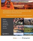 Assessment of Climate Change in the Southwest United States A Report Prepared for the National Climate Assessment