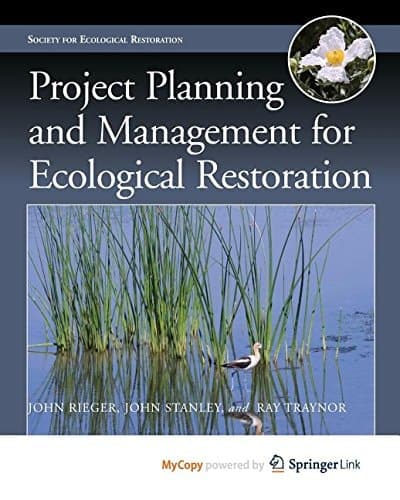 Project Planning and Management for Ecological Restoration