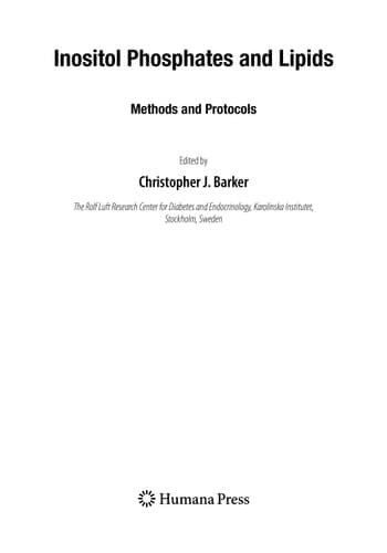 Inositol Phosphates and Lipids: Methods and Protocols (Methods in Molecular Biology, 645)