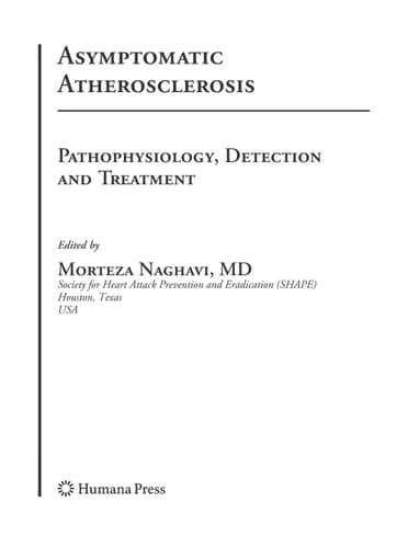 Asymptomatic Atherosclerosis Pathophysiology, Detection and Treatment