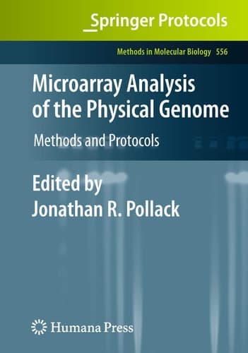 Microarray Analysis of the Physical Genome Methods and Protocols