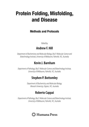 Protein Folding, Misfolding, and Disease Methods and Protocols