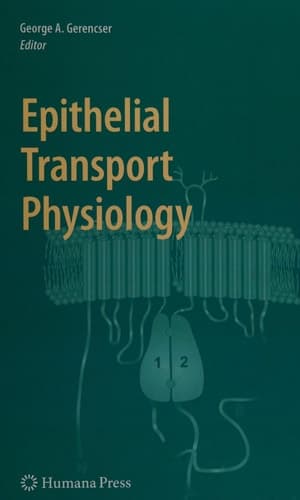Epithelial Transport Physiology