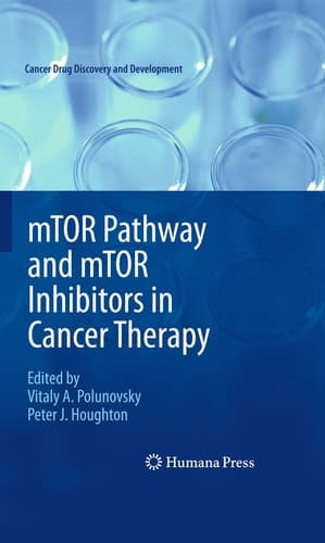 mTOR Pathway and mTOR Inhibitors in Cancer Therapy