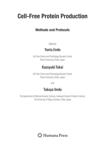 Cell-Free Protein Production Methods and Protocols