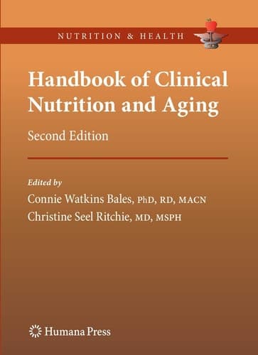 Handbook of Clinical Nutrition and Aging