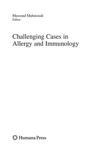 Challenging Cases in Allergy and Immunology