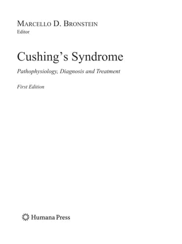 Cushing's Syndrome Pathophysiology, Diagnosis and Treatment