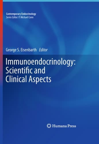 Immunoendocrinology: Scientific and Clinical Aspects