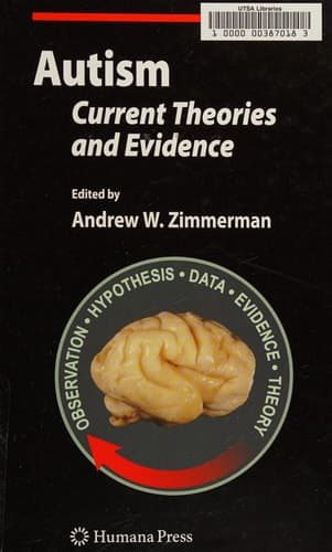 Autism Current Theories and Evidence