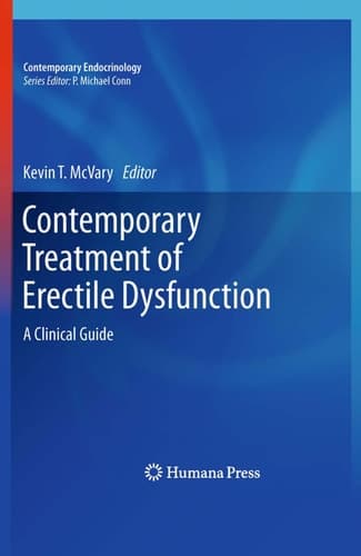 Contemporary Treatment of Erectile Dysfunction A Clinical Guide