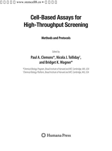 Cell-Based Assays for High-Throughput Screening Methods and Protocols