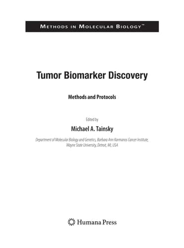 Tumor Biomarker Discovery Methods and Protocols