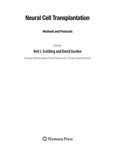 Neural Cell Transplantation Methods and Protocols