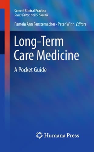 Long-Term Care Medicine A Pocket Guide