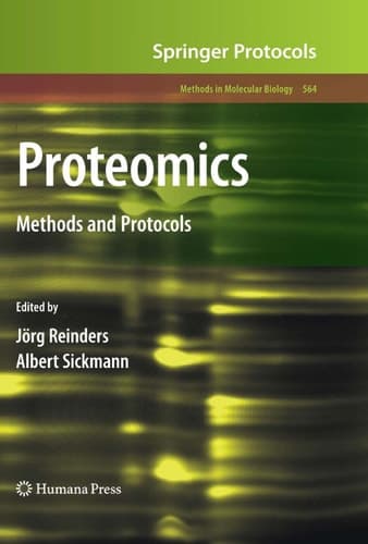 Proteomics Methods and Protocols