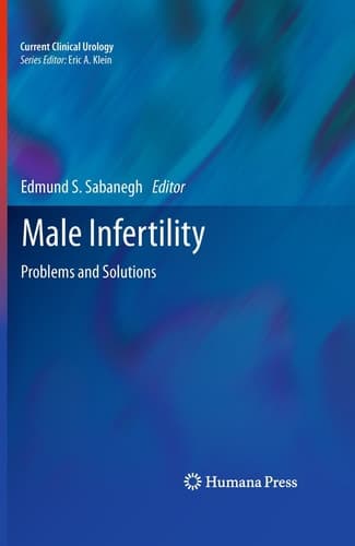 Male Infertility Problems and Solutions