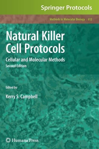 Natural Killer Cell Protocols Cellular and Molecular Methods