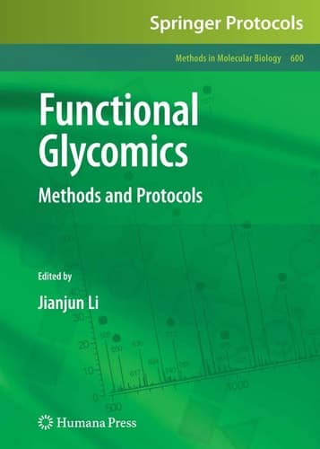 Functional Glycomics Methods and Protocols