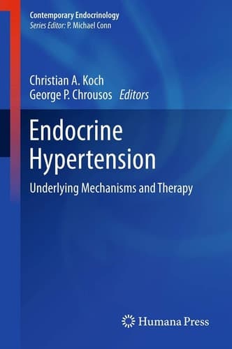 Endocrine Hypertension Underlying Mechanisms and Therapy