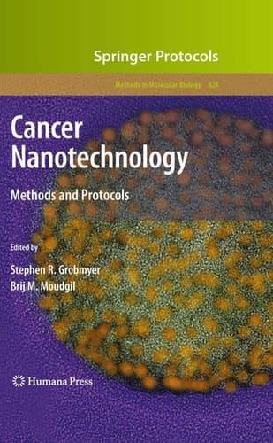 Cancer Nanotechnology Methods and Protocols