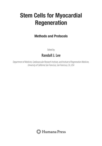 Stem Cells for Myocardial Regeneration Methods and Protocols