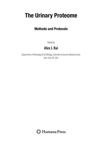 The Urinary Proteome: Methods and Protocols (Methods in Molecular Biology, 641)