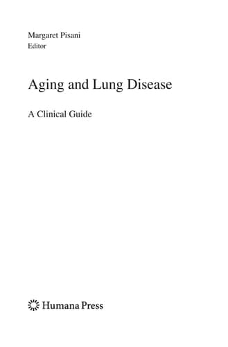Aging and Lung Disease A Clinical Guide
