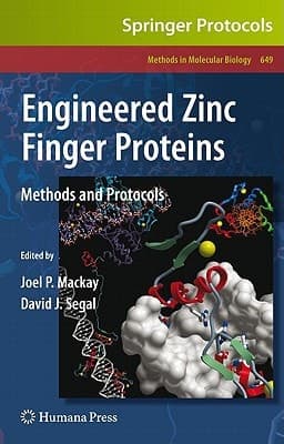 Engineered Zinc Finger Proteins Methods and Protocols