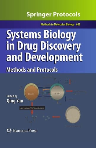 Systems Biology in Drug Discovery and Development Methods and Protocols