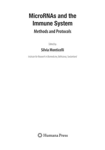 MicroRNAs and the Immune System Methods and Protocols