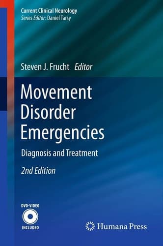Movement Disorder Emergencies Diagnosis and Treatment
