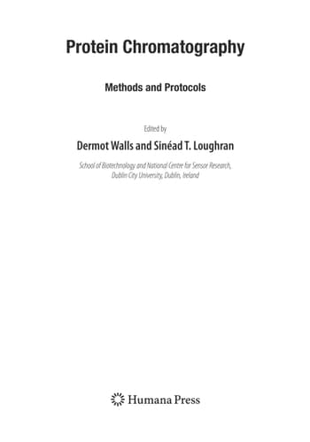 Protein Chromatography Methods and Protocols