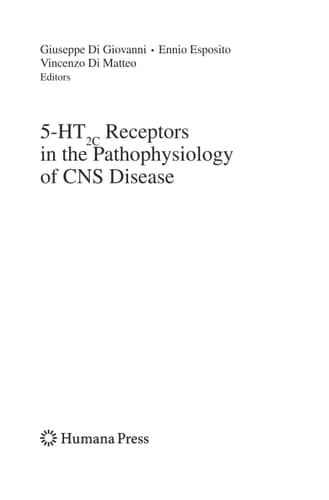 5-HT2C Receptors in the Pathophysiology of CNS Disease