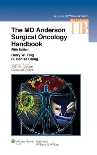 The MD Anderson Surgical Oncology Handbook