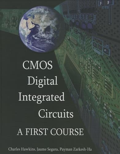 CMOS Digital Integrated Circuits A First Course