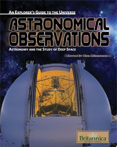 Astronomical Observations:  Astronomy and the Study of Deep Space