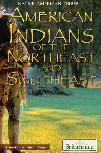 American Indians of the Northeast and Southeast