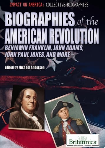 Biographies of the American Revolution
